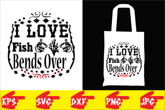 Download I Love Fish Bends over - Premium Resources
